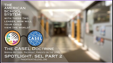 Parents on the Level : THE CASEL DOCTRINE - PART 2 with Marsha Metzger