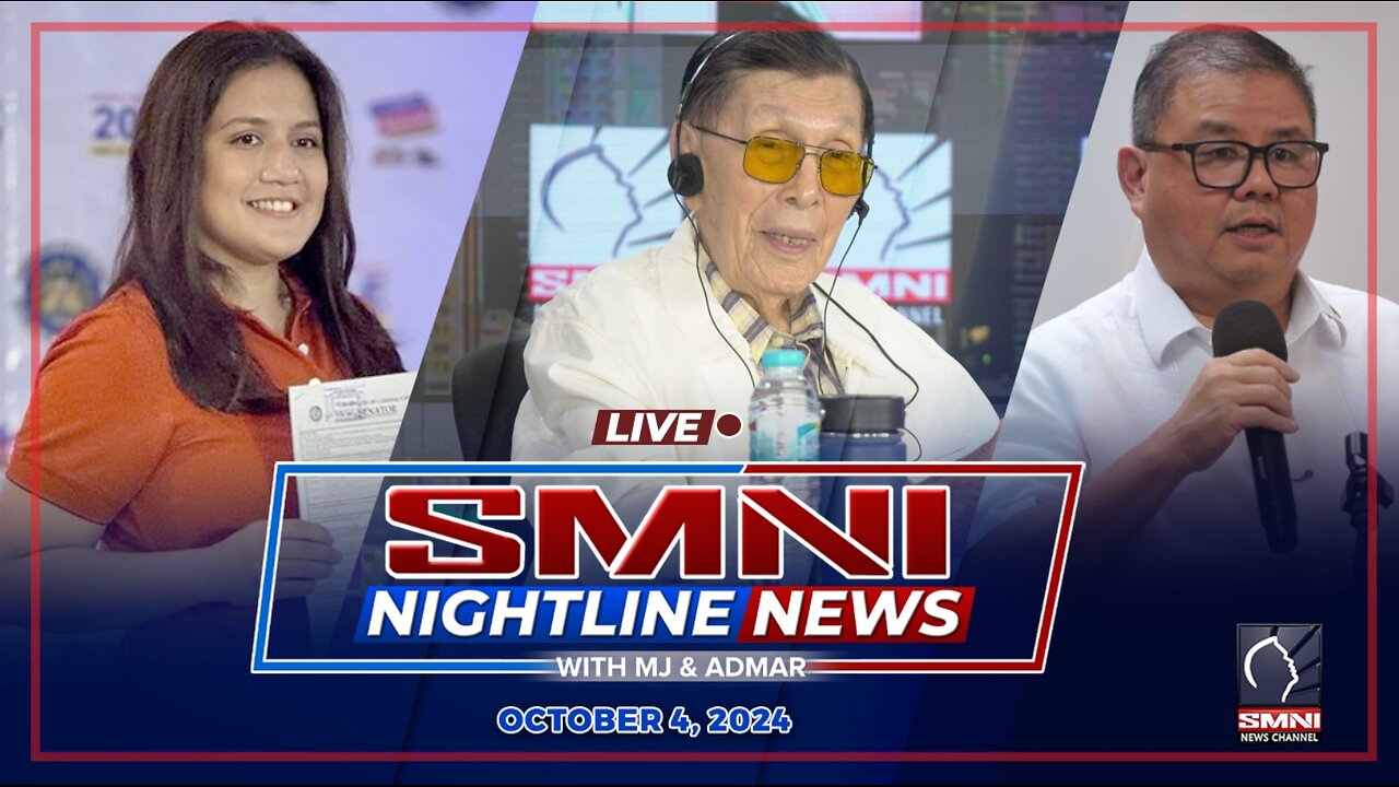 LIVE: SMNI Nightline News with MJ Mondejar & Admar Vilando | October 4, 2024 – Biyernes