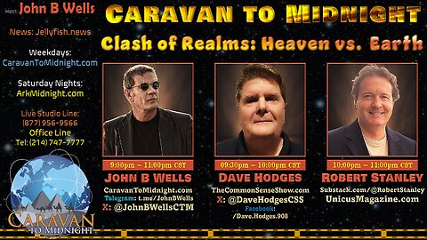 Clash of Realms: Heaven vs. Earth - John B Wells LIVE