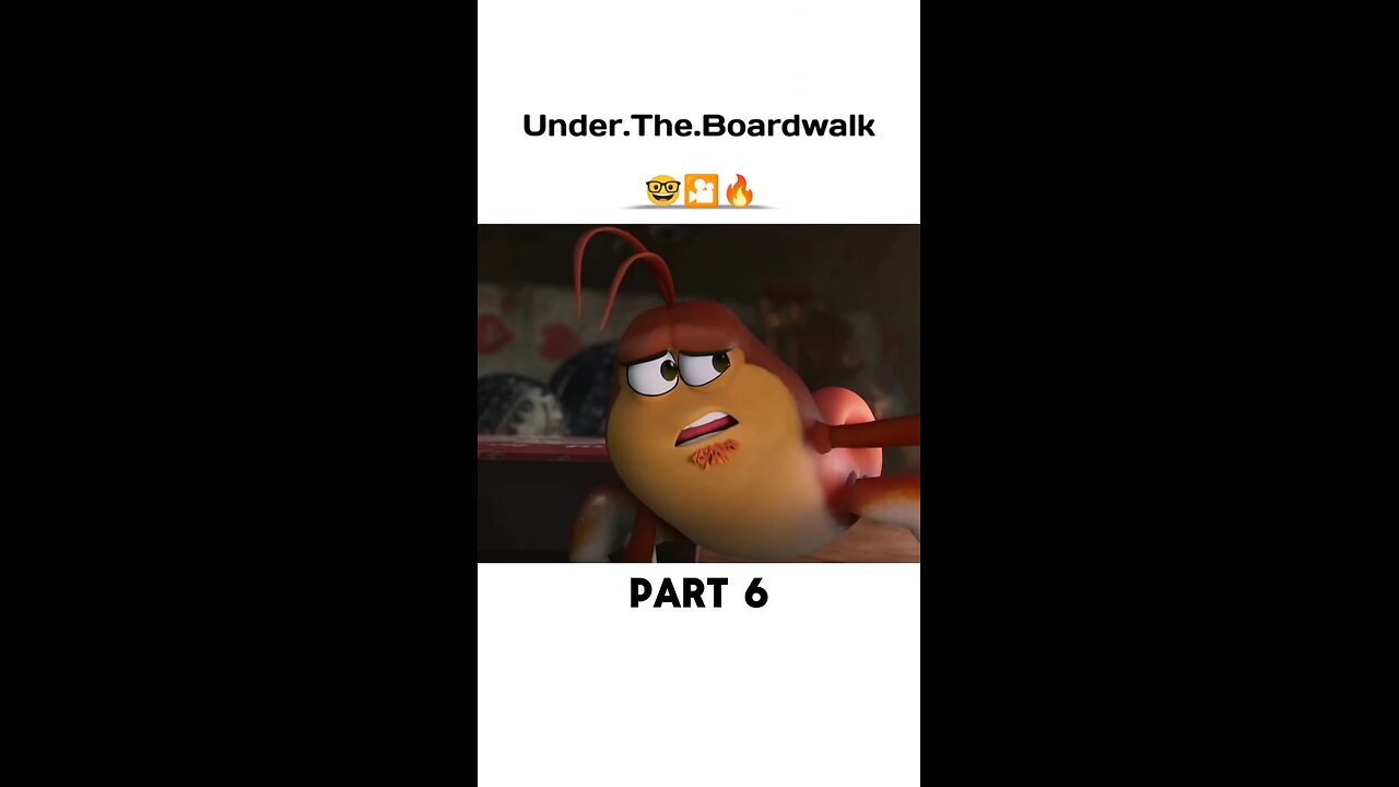 Under the boardwalk -Part 6