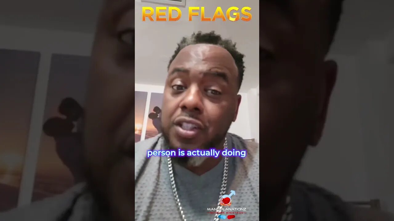 Why you shouldnt trust ALL Red Flags? But first get understanding. @2the7evinthpower