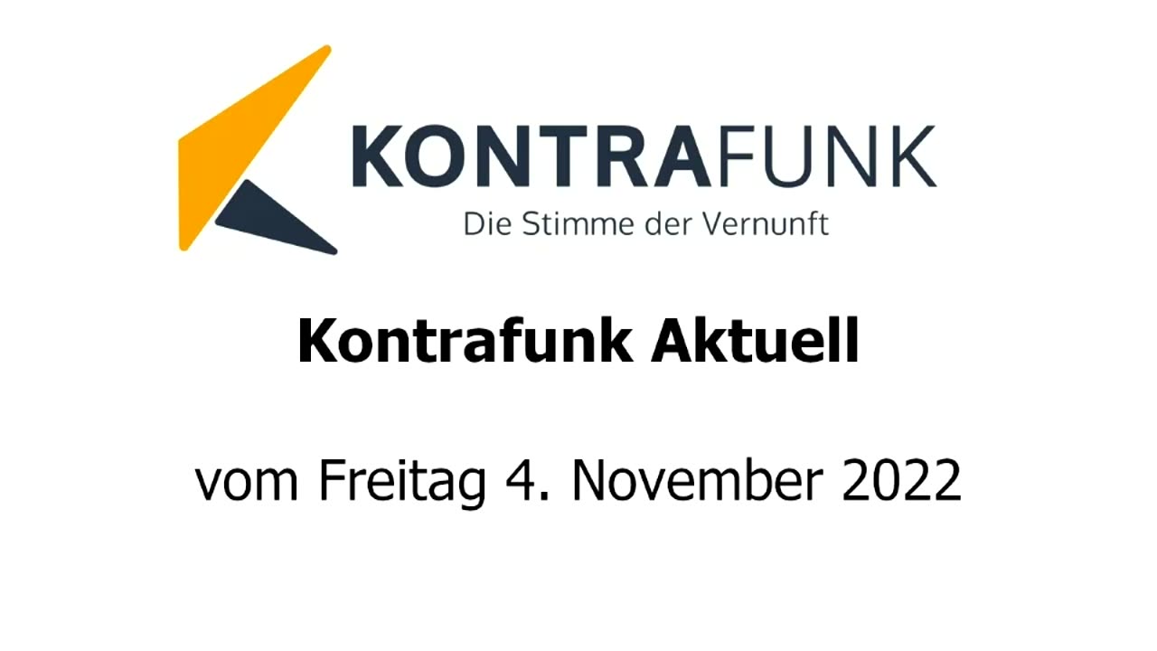 Kontrafunk aktuell vom 4. November 2022