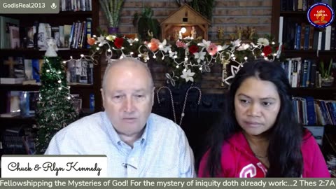 God Is Real: Dec27, 2021 Fellowshipping the Mysteries of God Day 19 - Pastor Chuck Kennedy