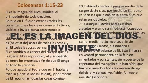 EL ES LA IMAGEN DEL DIOS INVISIBLE