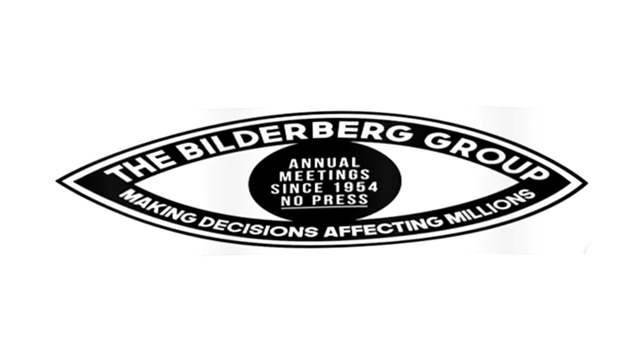 The Bilderberg Group
