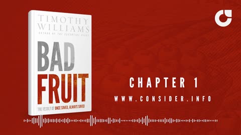 Bad Fruit: Once Saved Always Saved, Chapter 1
