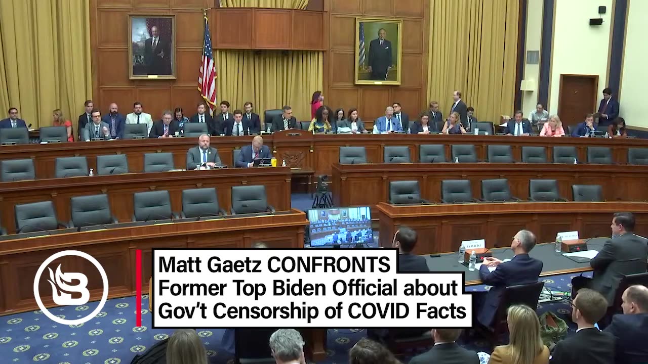 Matt Gaetz Battles Former Biden Officials on Censoring Truth about Pandemic.