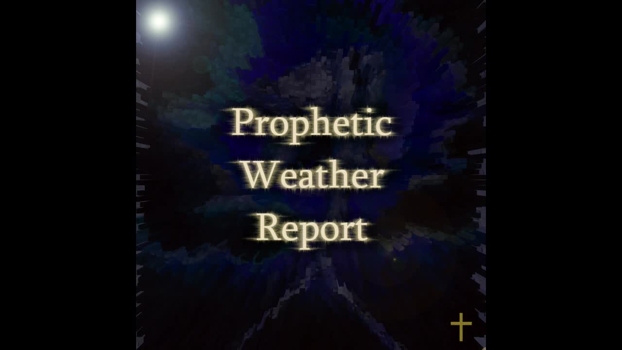 Spiritual Weather Report - 1/31/2023