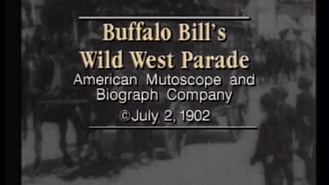 Buffalo Bill's wild west parade