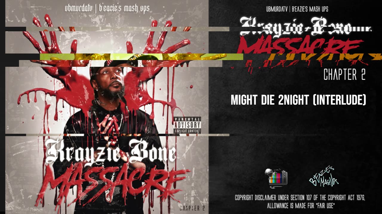 Krayzie Bone - Might Die 2Night (Interlude)