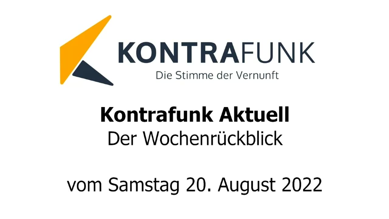 Der Wochenrückblick vom 20. August 2022
