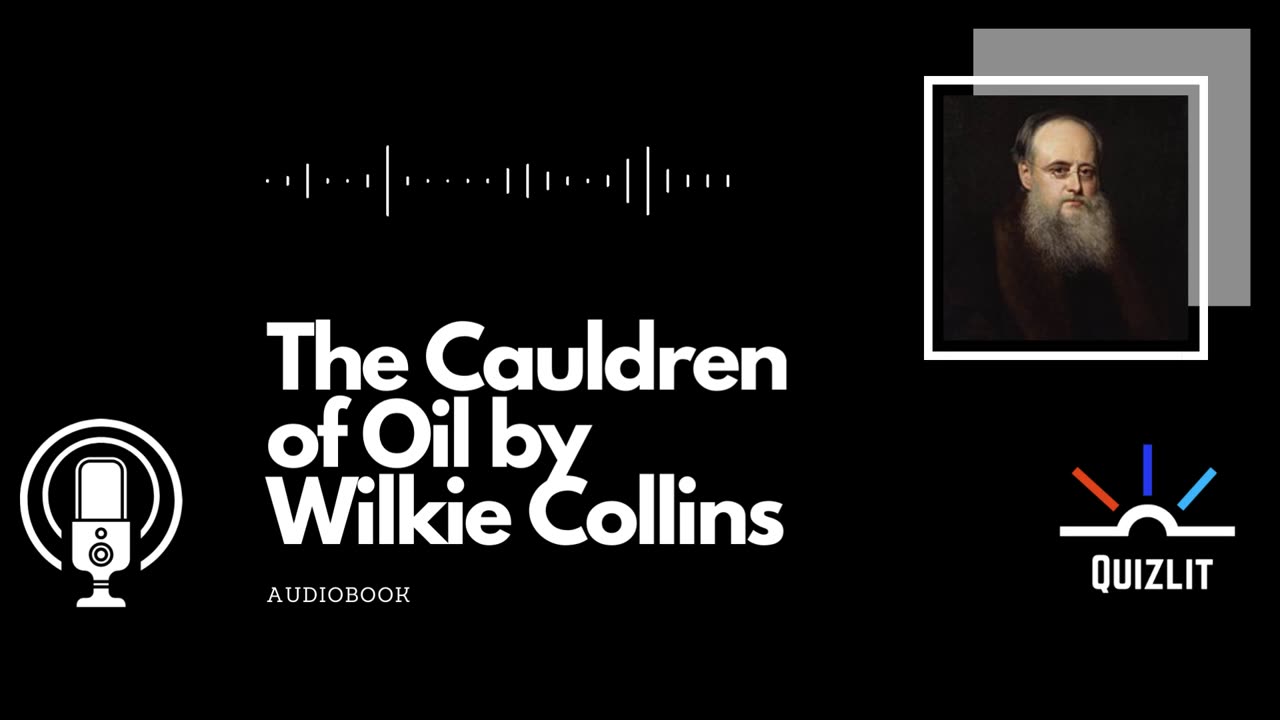 The Cauldron of Oil by Wilkie Collins - Short Story - Full Audiobook