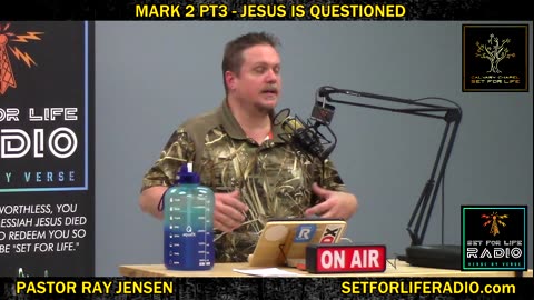Mark 2 pt3 - Jesus Is Questioned