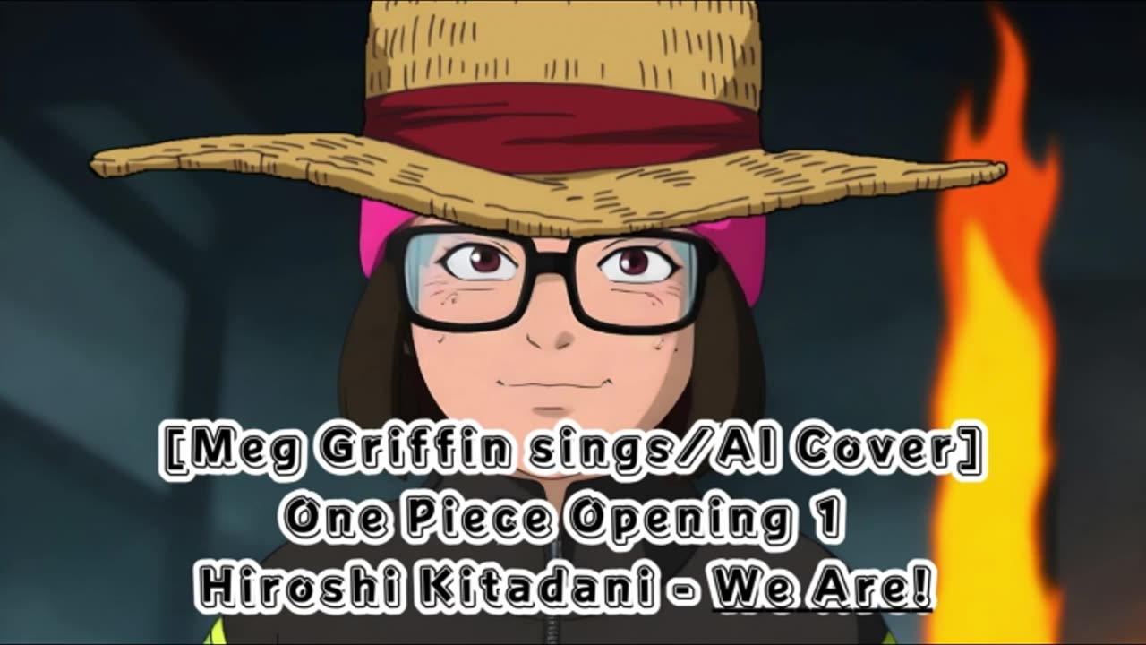 [Meg Griffin sings/AI Cover] One Piece Opening 1 Hiroshi Kitadani - We Are!