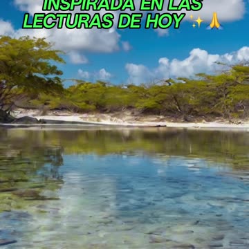 🙏✨Oración Inspirada en las Lecturas de Hoy ✨🙏