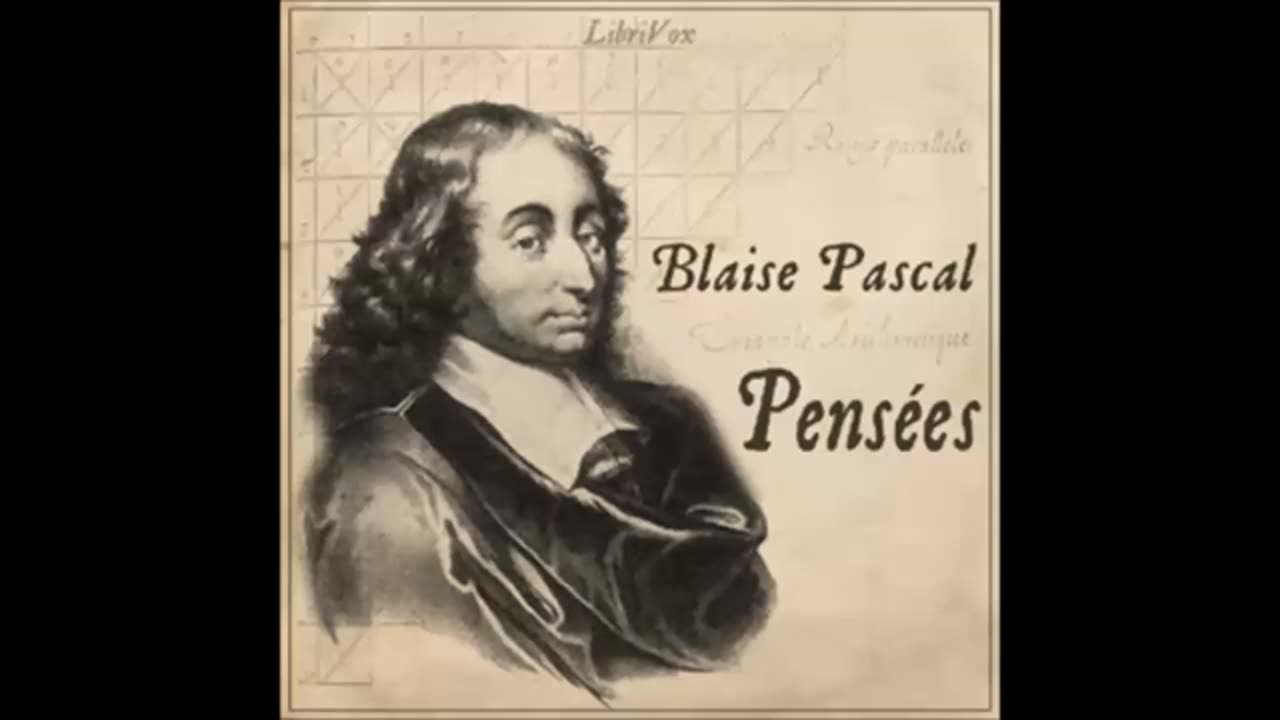 Pensées by Blaise PASCAL (FULL Audiobook)