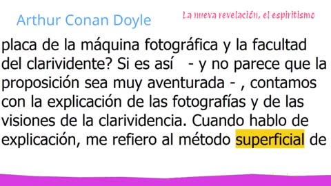 Arthur Conan Doyle - La nueva revelación, el espiritismo 2/2