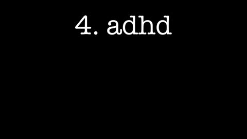 adhd