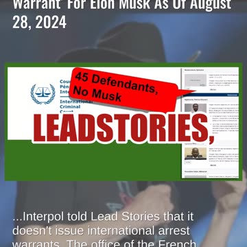 Fact Check: NO Evidence UK, France Issued 'Secret International Arrest Warrant' For Elon Musk