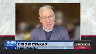 Eric Metaxas: We Are In A War of Good vs. Evil & God Has Anointed Trump To Do His Holy Work