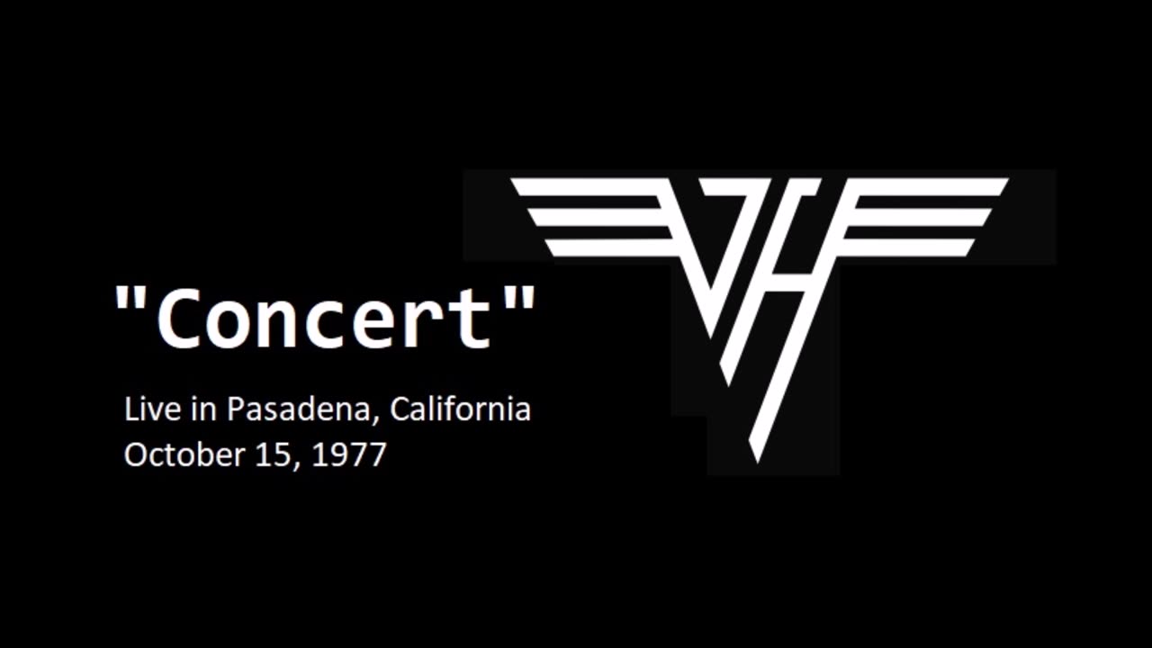 Van Halen - Live in Pasadena 1977 (Soundboard) Best Show
