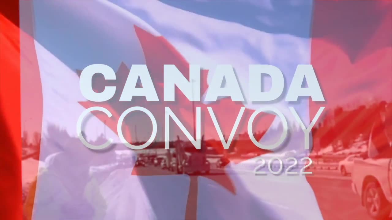 220203 Canadian Convoy 2022 - Thurs, Feb 3, 2022