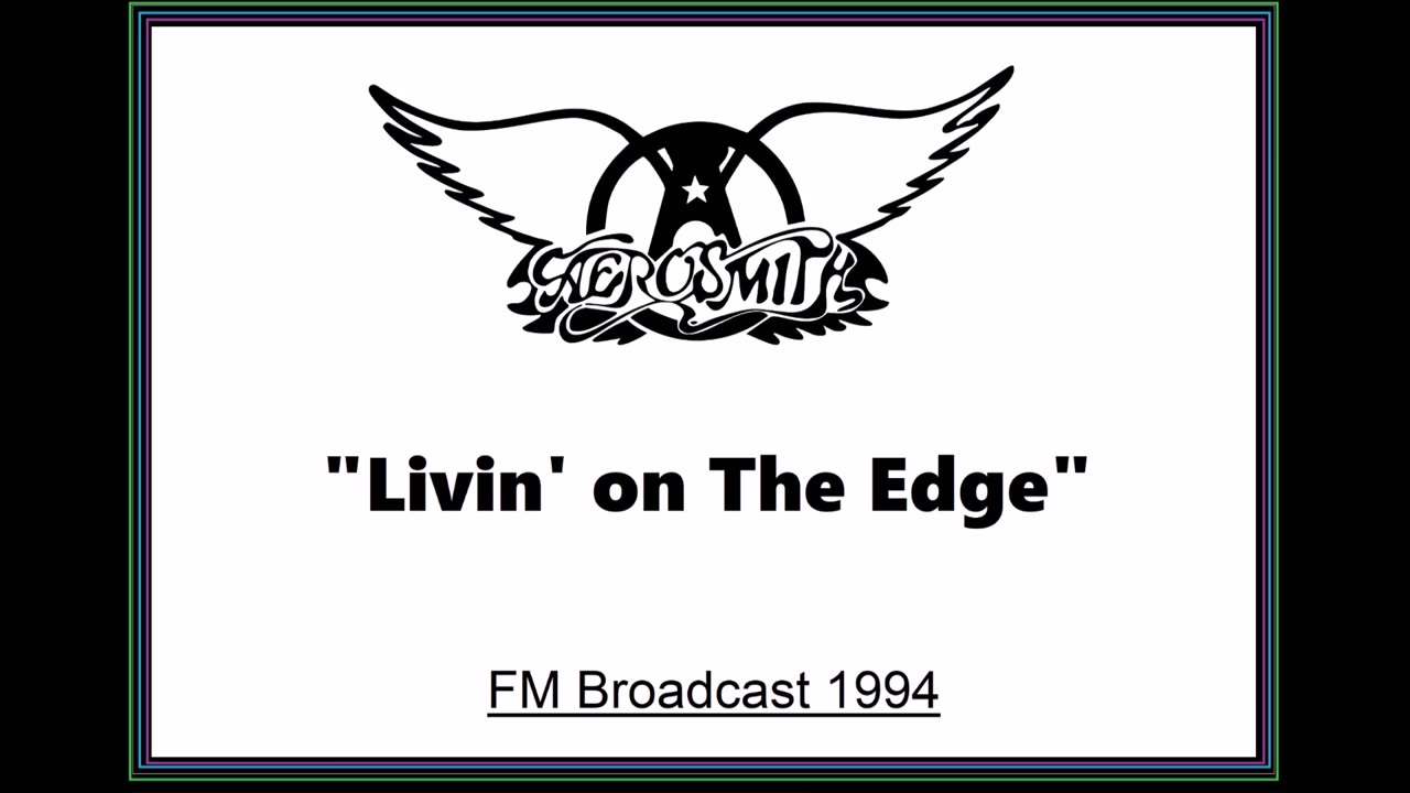 Aerosmith - Livin' on The Edge (Live in Donington, England 1994) FM Broadcast