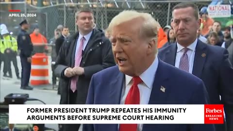 WATCH: Trump Makes Last-Ditch Arguments For Presidential Immunity Before Supreme Court Hearing