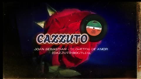 JOAN SEBASTIAN - SECRETOS DE AMOR (CAZZUTO BOOTLEG)