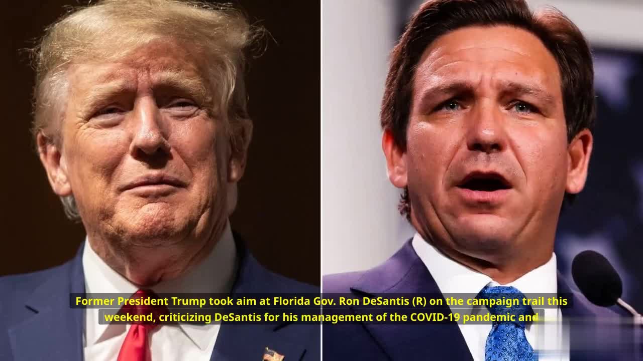 Trump criticizes “disloyal” DeSantis’ COVID record