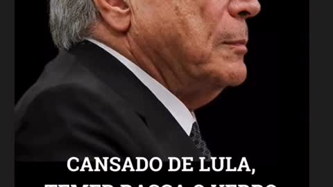 Michel Temer Sobre Lula