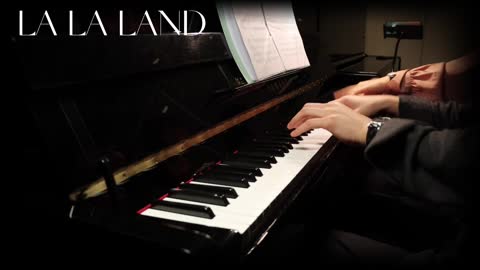 《lalaland》piano playing