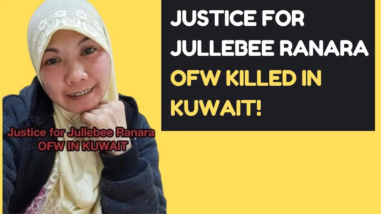 Killing of Jullebee Ranara Philippine government suspends accreditation for Kuwait recr. agencies