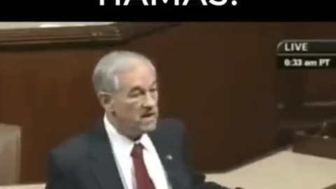 Ron Paul Tells You Who Created Hamas