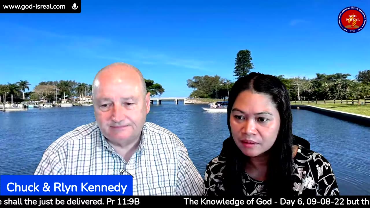 God is Real: 09-08-2022 The Knowledge of God Day 6th - By Pastor Chuck Kennedy