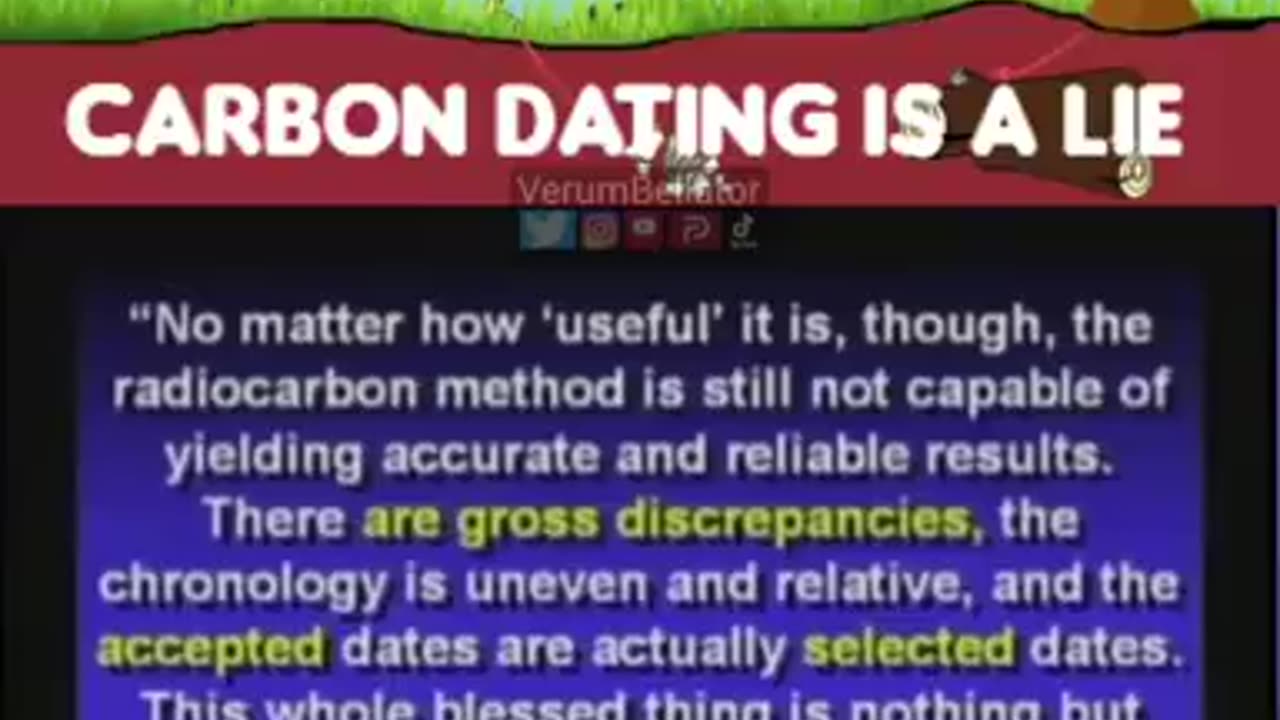 Carbon dating is a lie