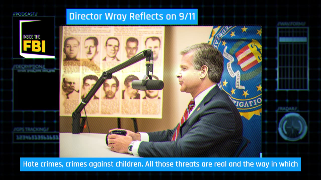 Inside the FBI Podcast Director Wray Reflects on 911