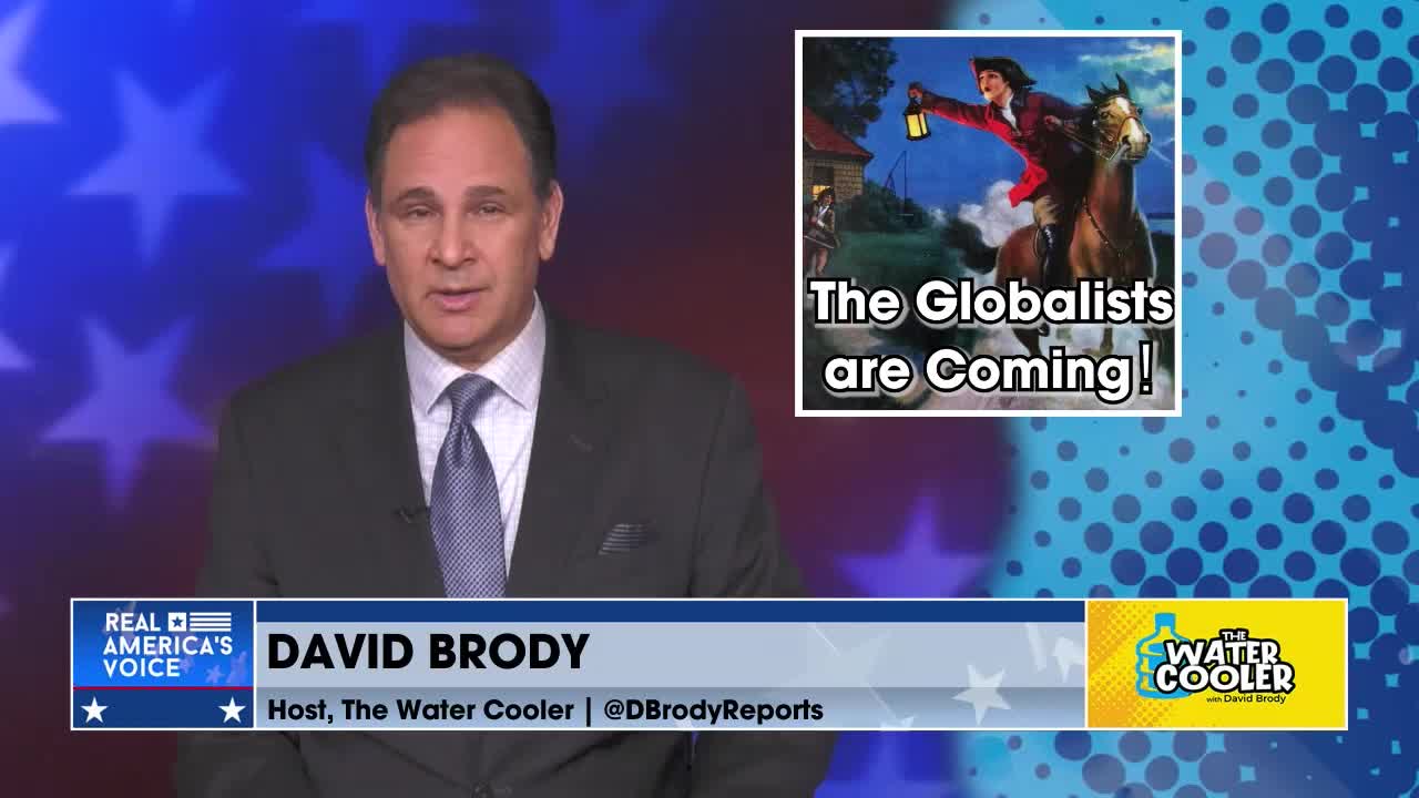 Paul Revere In 2023: ‘The Globalists are coming!’