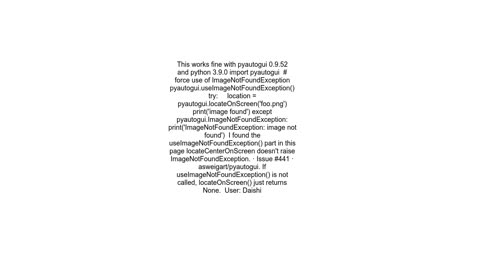 Python PyAutoGUI return quotImageNotFoundExceptionquot but quotexceptquot doesn39t recognise it as