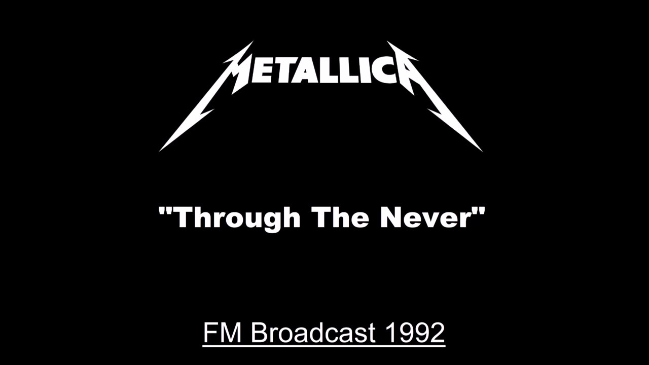 Metallica - Through The Never (Live in Den Bosch, Netherlands 1992) Soundboard