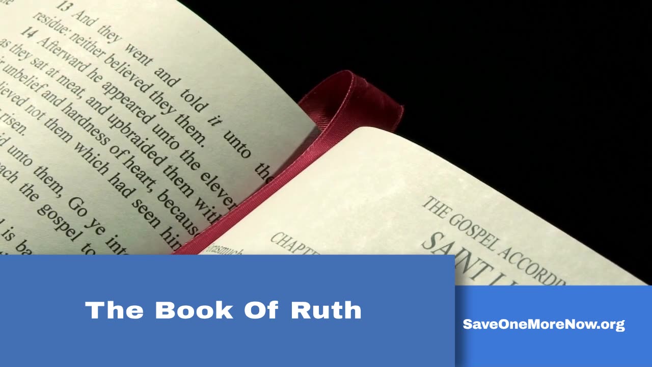 The Book Of Ruth - Happy Mother's Day