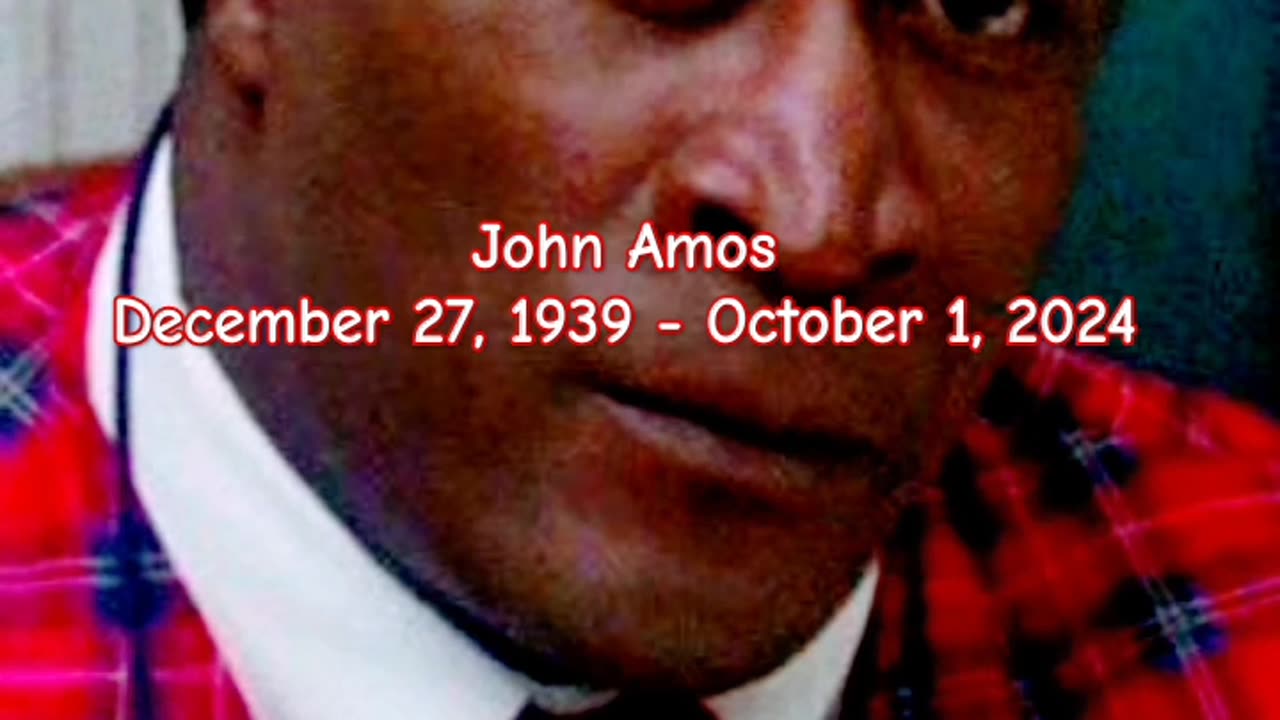 JOHN AMOS DIES AT 84