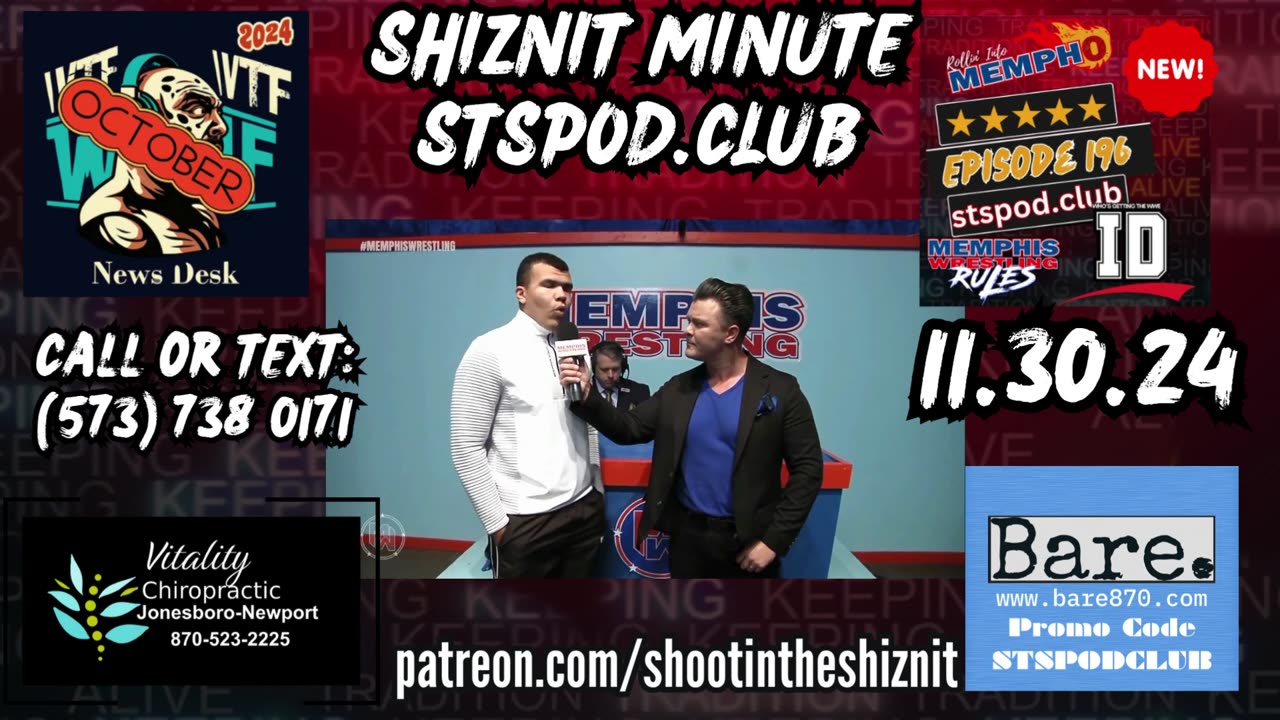 SHIZNIT MINUTE 11.30.24-BT TALKS MEMPHIS WRESTLING!