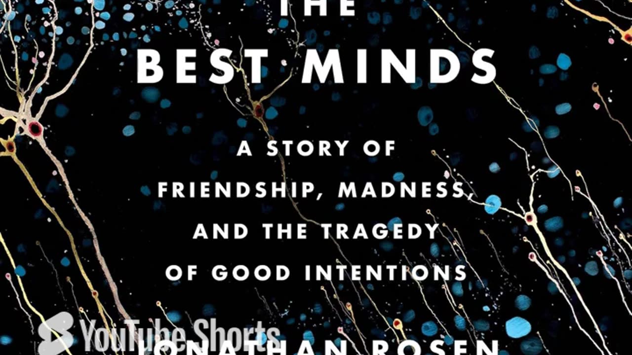 Book Review for The Best Minds by Jonathan Rosen