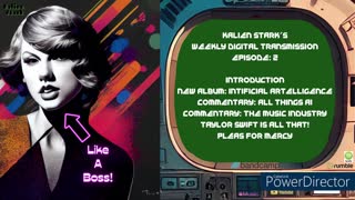 Kalien Stark's Weekly Digital Transmission Episode: 2