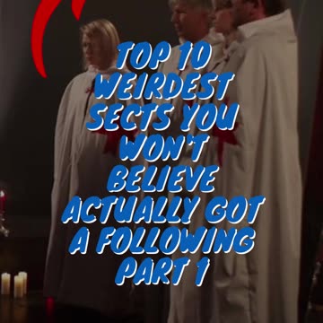 Top 10 Weirdest Sects You Won't Believe Actually Got A Following Part 1 #shorts