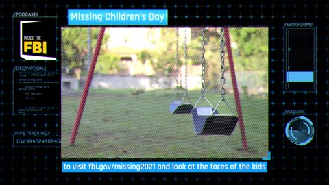 Inside The FBI Podcast Missing Children's Day