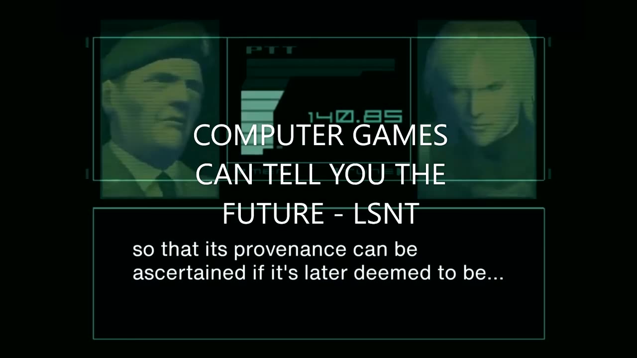 Dont you just love computer games? Depends if they tell me the FUTURE!