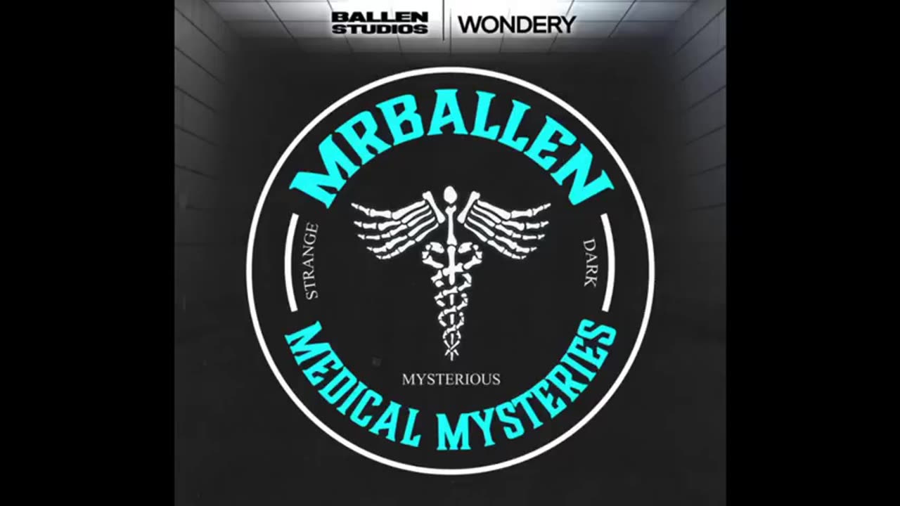 Forest Hunch #68 | MrBallen Podcast & MrBallen’s Medical Mysteries