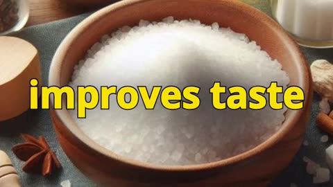 How Table Salt Transforms Food Flavor